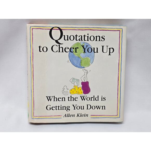 Quotations to Cheer You Up When the World is Getting You Down Allen Klein Book - Picture 9 of 9